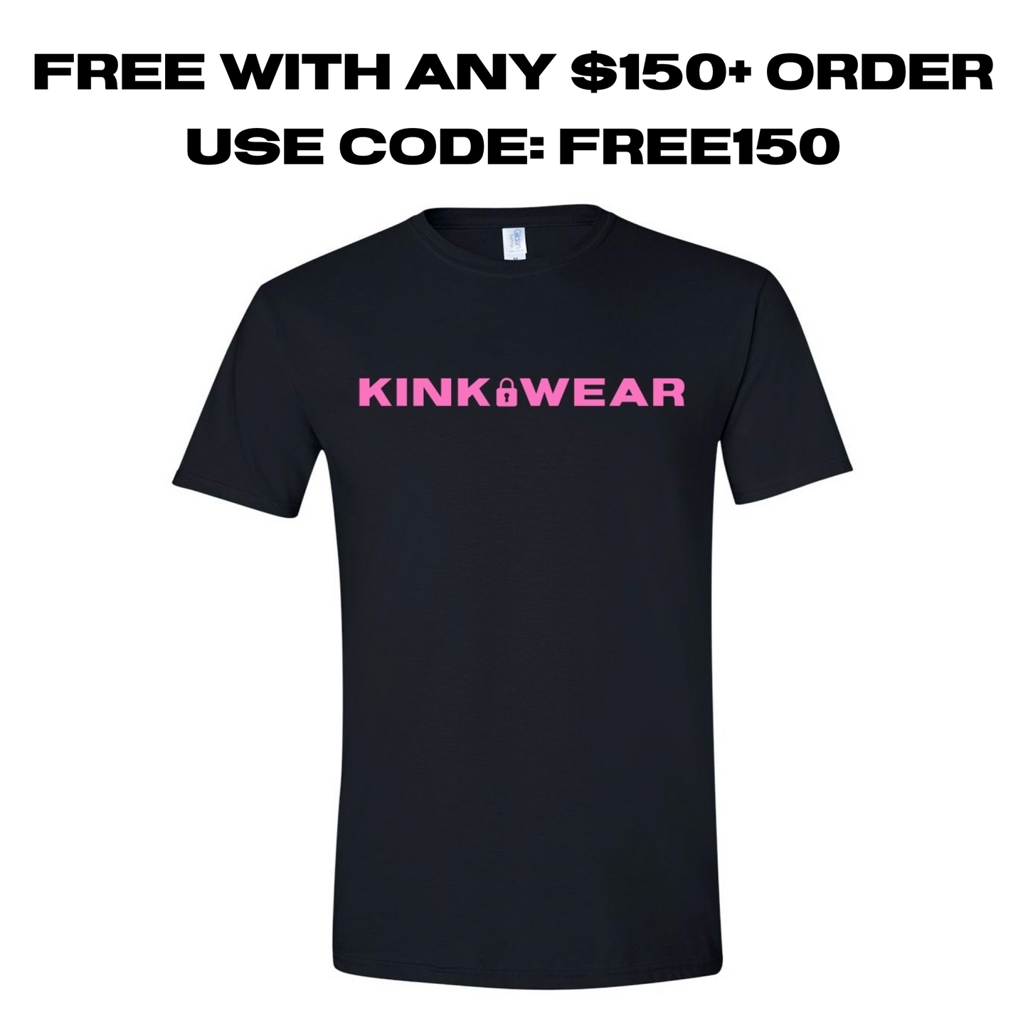 KINK WEAR T-Shirt