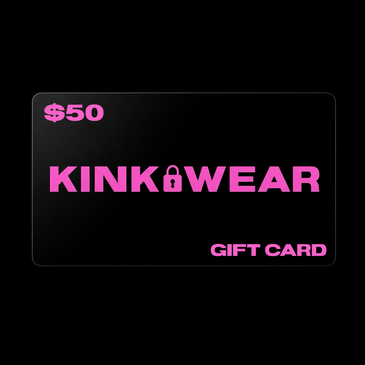 KINK WEAR Gift Card